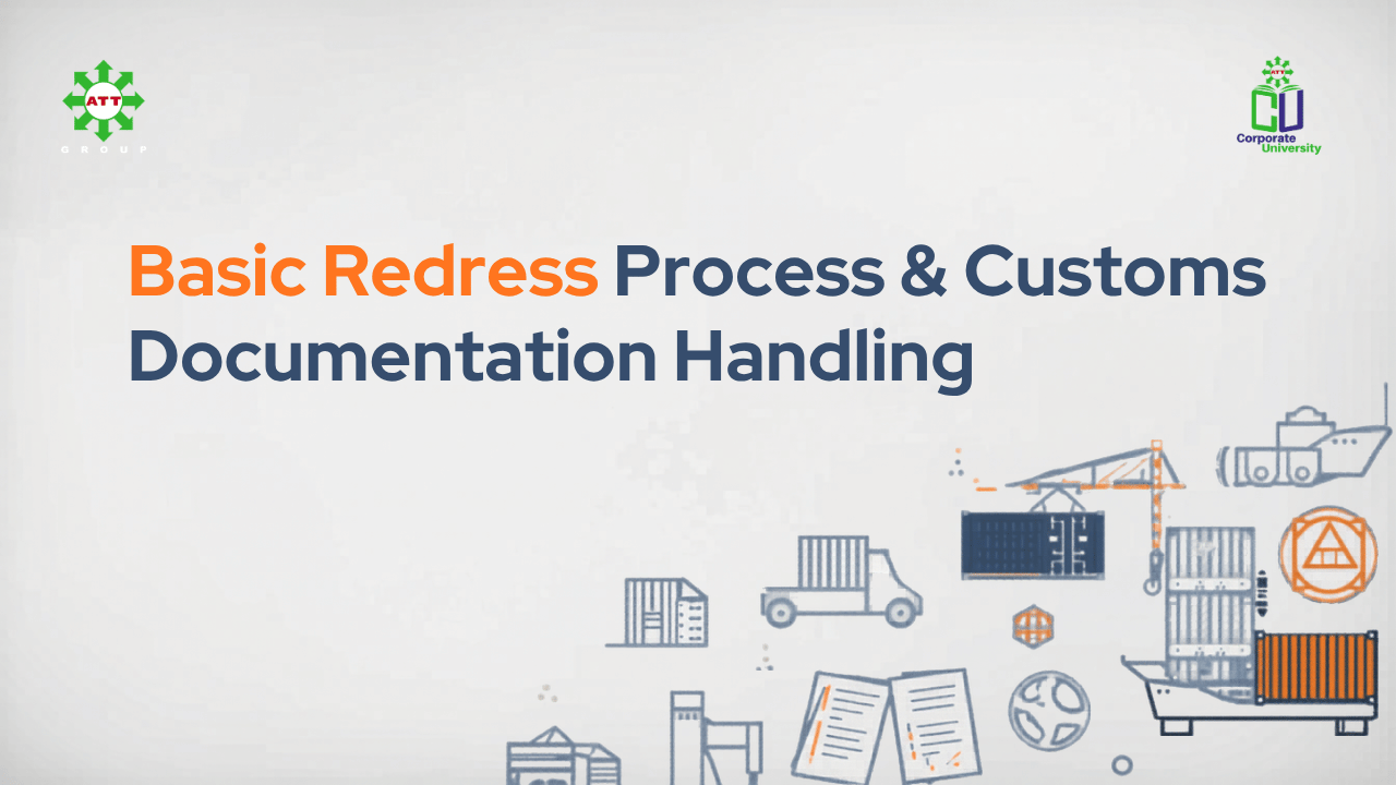 Basic Redress Process & Customs Documentation Handling